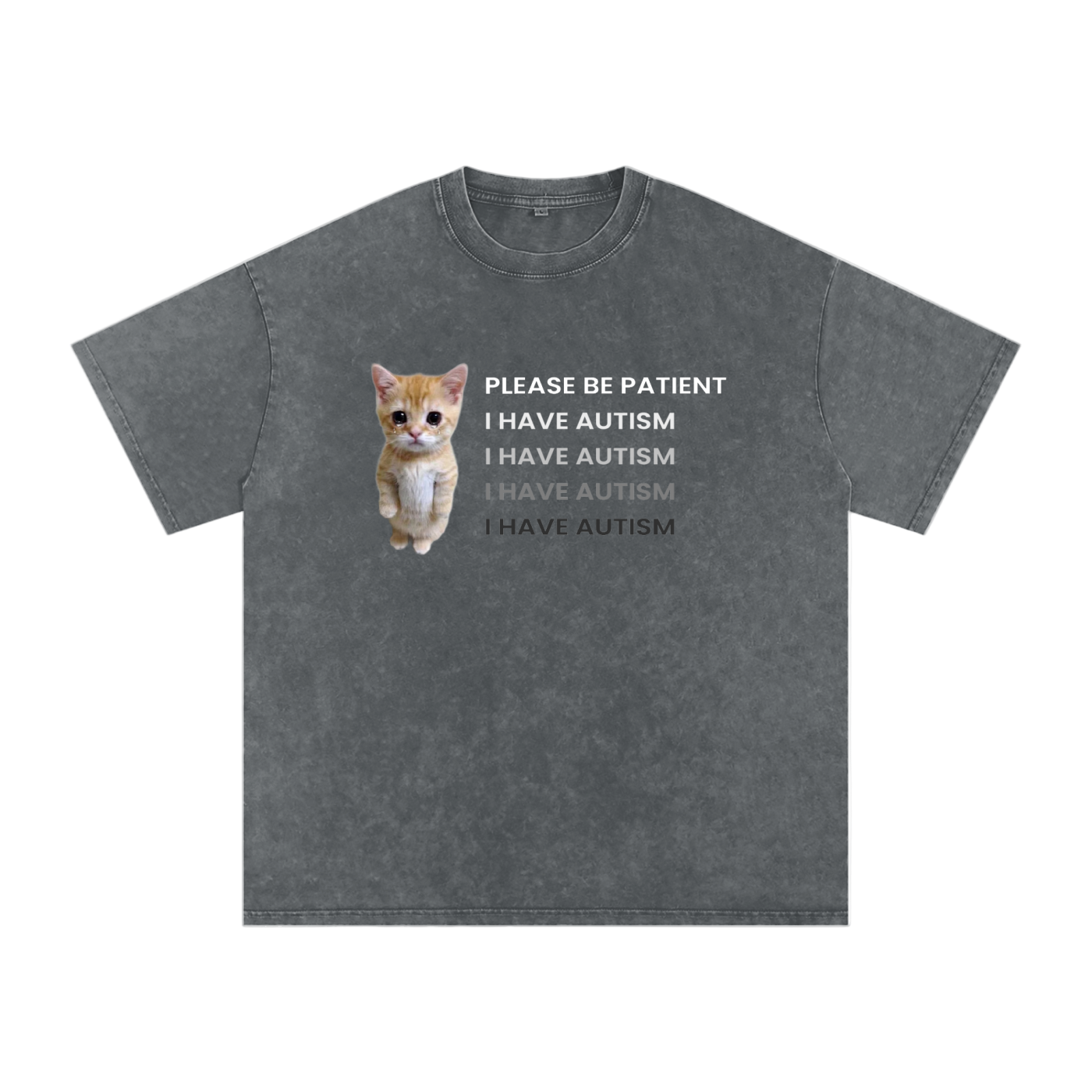 Please Be Patient - I Have Autism - Acid Wash Tee