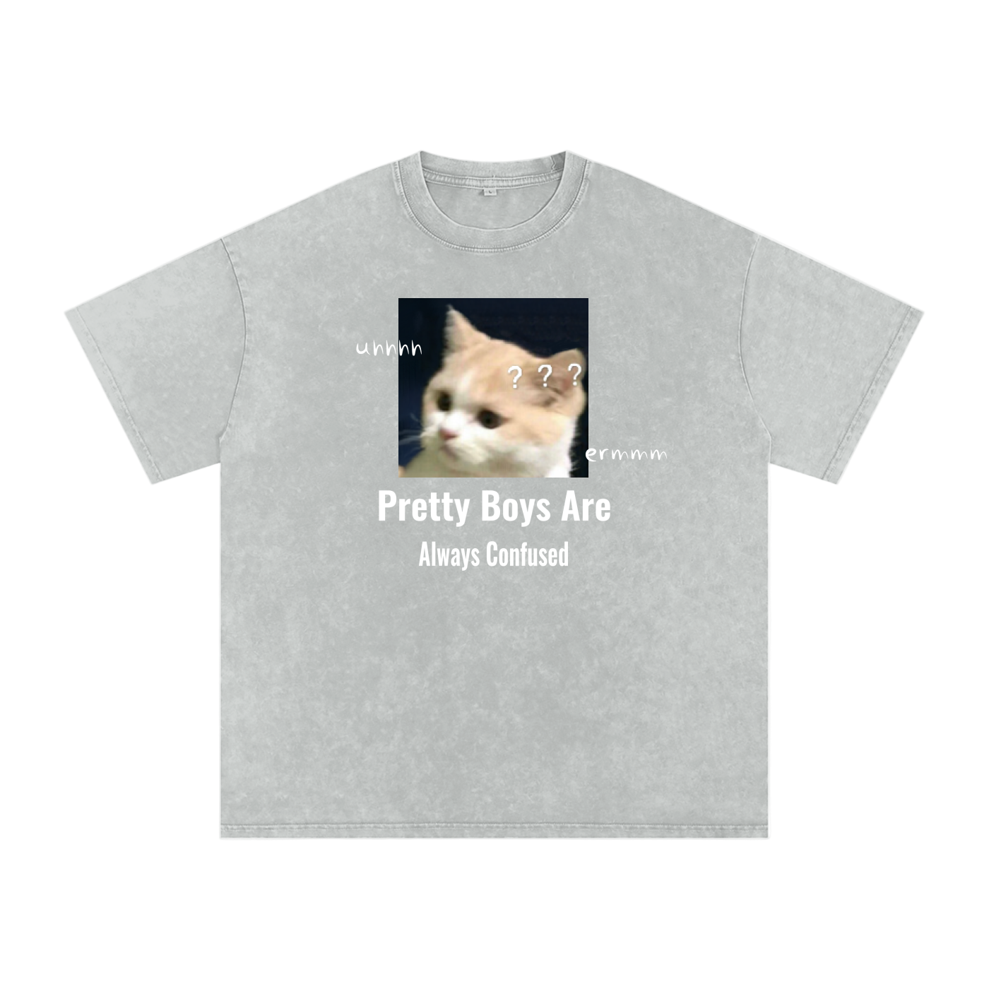 Pretty Boys Are Always Confused - Acid Wash Tee