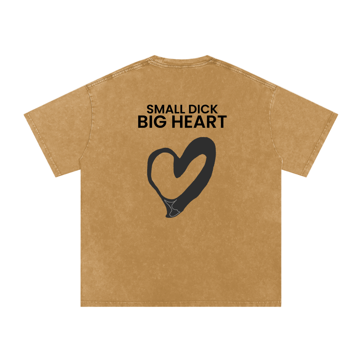 Small Dick Big Heart - Acid Wash Tee