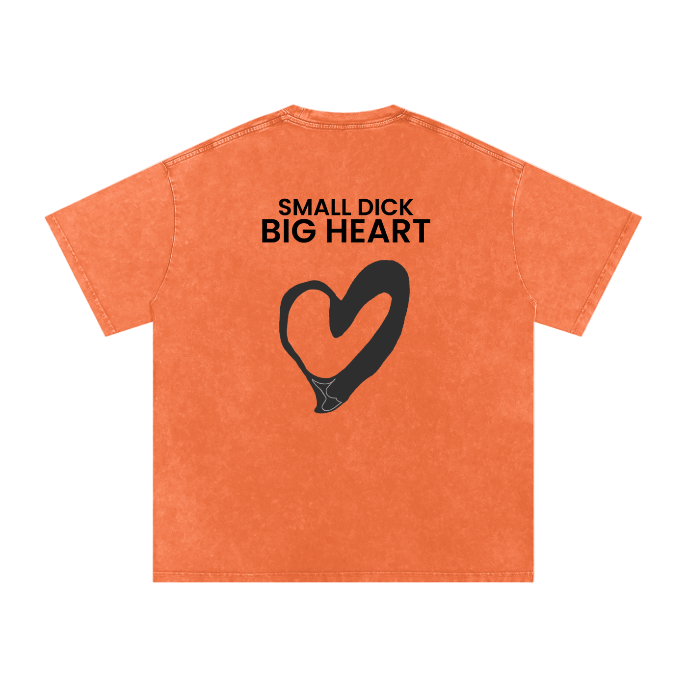 Small Dick Big Heart - Acid Wash Tee
