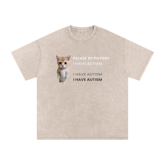 Please Be Patient - I Have Autism - Acid Wash Tee