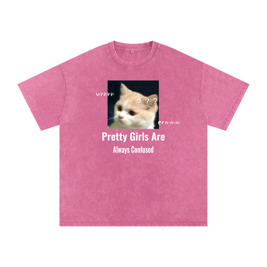 Pretty Girls Are Always Confused - Acid Wash Tee [USA]
