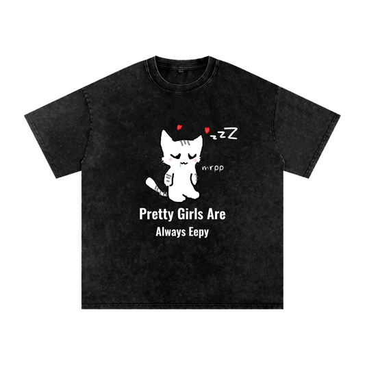 Pretty Girls Are Always Eepy - Acid Wash Tee [USA]