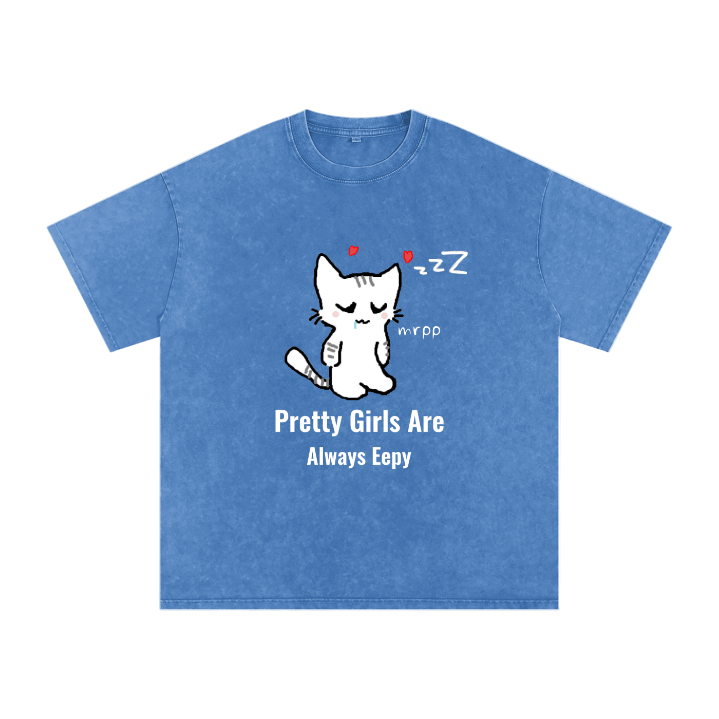Pretty Girls Are Always Eepy - Acid Wash Tee [USA]