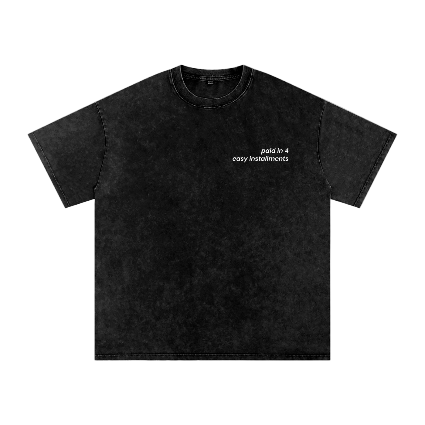 Paid in 4 Easy Installments - Acid Wash Tee