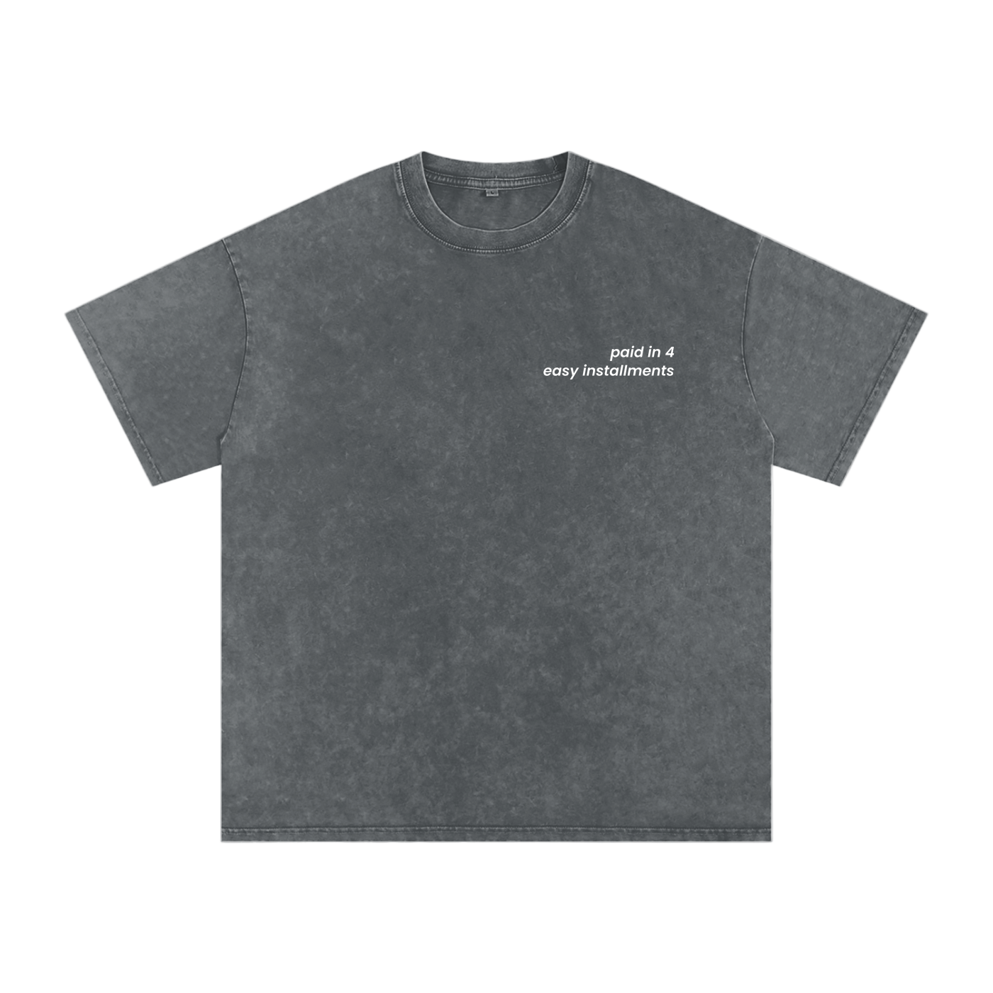 Paid in 4 Easy Installments - Acid Wash Tee