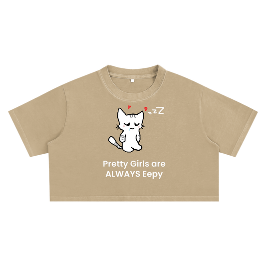 Pretty Girls Are Always Eepy - Acid Wash Crop Top