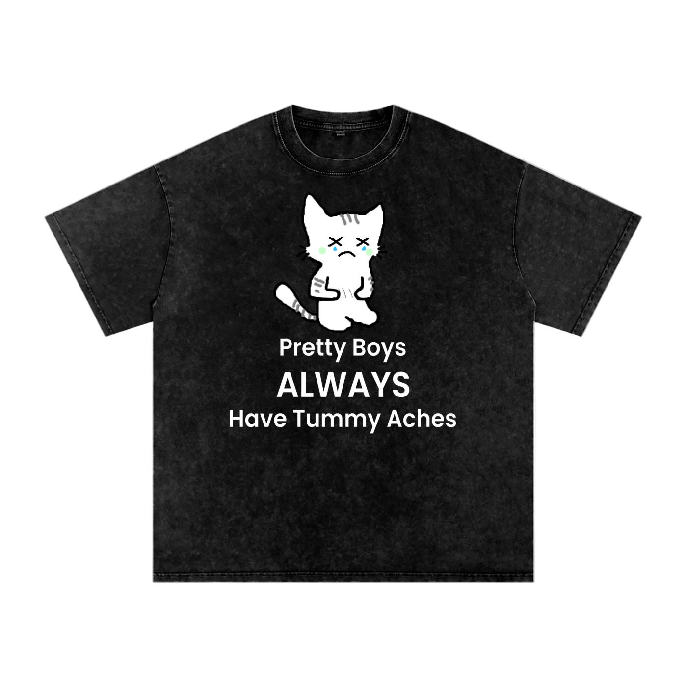 Pretty Boys Always Have Tummy Aches - Front - Acid Wash Tee [USA]