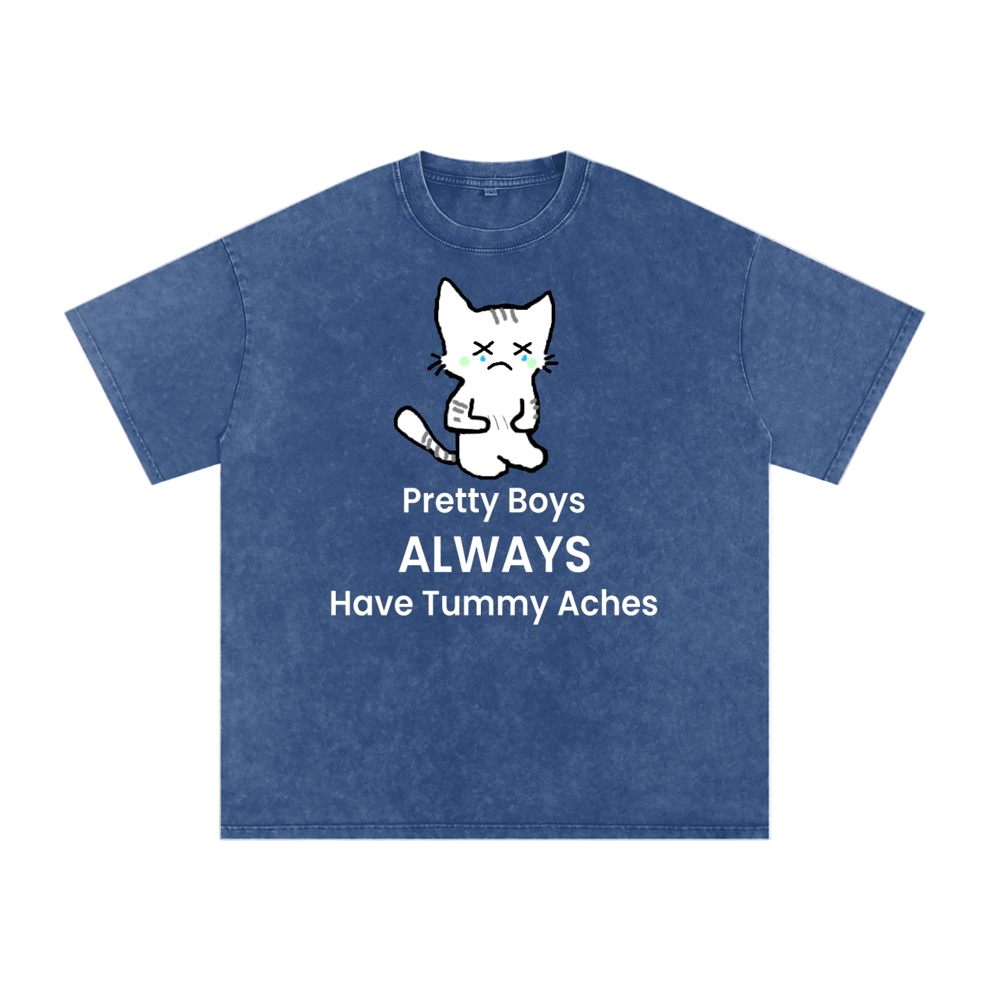 Pretty Boys Always Have Tummy Aches - Front - Acid Wash Tee [USA]